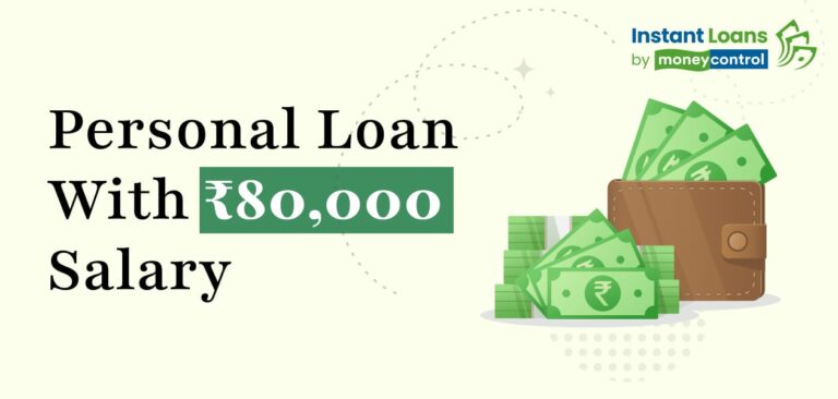 Personal Loan with Rs 80,000 salary: Documents to eligibility, check key details here