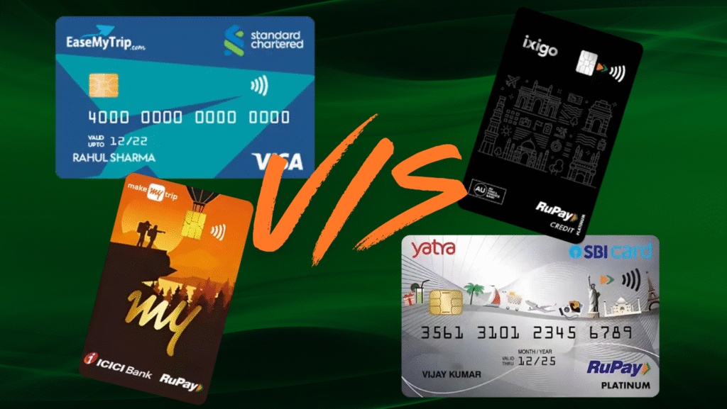 Best Co-branded Travel Credit Card in India 2025: Standard Chartered EaseMyTrip vs. Yatra SBI vs. MakeMyTrip ICICI vs. ixigo AU 12 easemytripixigoyatramakemytrip