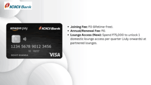 Amazon Pay ICICI Credit Card: No Fees, Big Savings – Worth the Hype?