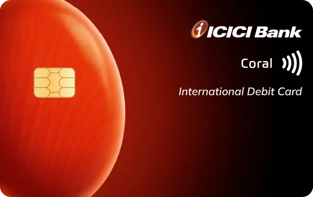 ICICI Bank Debit Card Insurance Coverage 16 coral-debit-card