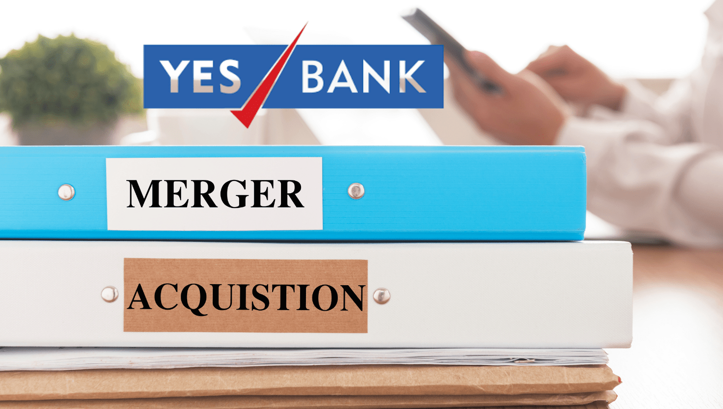 Yes Bank Review: Can Yes Bank’s SMBC Deal Rewrite Its Troubled Past? 1 Yes Bank Review: Can Yes Bank’s SMBC Deal Rewrite Its Troubled Past?