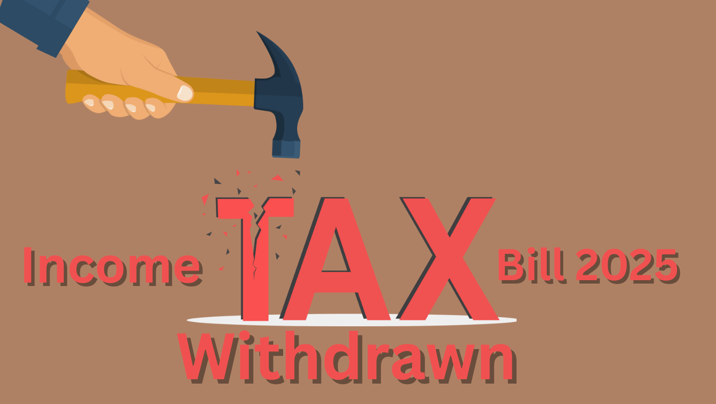 Income Tax Bill 2025 Withdrawn: What’s Behind the Sudden Withdrawal of India’s Tax Reform?