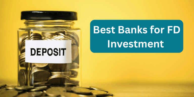 Best Banks for FD Investment in India (October 2025): Where Safety Meets High Returns 17 Best Banks for FD Investment in India (October 2025): Where Safety Meets High Returns