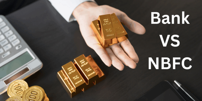 Why Your "Cheaper" Gold Loan Could Cost You 30% More – Banks or NBFCs?