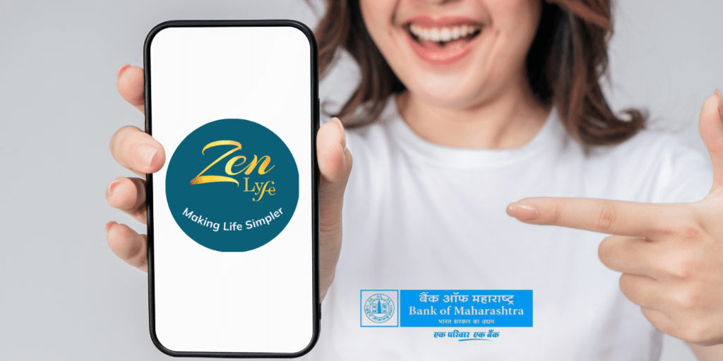 Bank of Maharashtra Zen Lyfe Is Beyond Just a Banking App: Cut Expenses 30% Faster Than Private Bank Apps