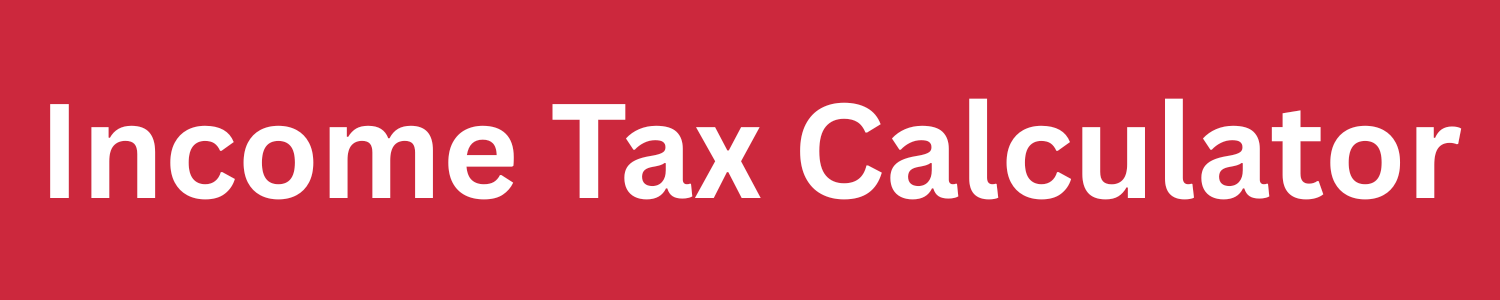Income Tax Calculator