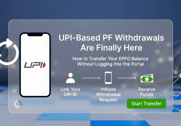 UPI-Based PF Withdrawals Are Finally Here — How to Transfer Your EPFO Balance Without Logging Into the Portal