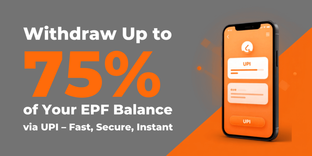 You Can Now Withdraw Up to 75% of Your EPF Balance via UPI — But There's a Catch That Most Subscribers Are Missing