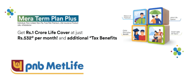PNB MetLife Mera Term Plan Plus