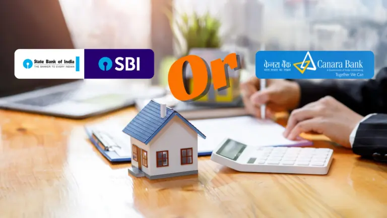 SBI or Canara Bank Home Loan in 2026 — Which Is Cheaper, and How Would You Know?