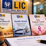 LIC's 3 New Plans From 19 October: New Jeevan Dhara-II, Health Shield and New Cancer Cover — What Each Pays and Who It Suits